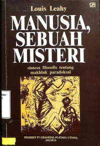 Manusia, Sebuah Misteri