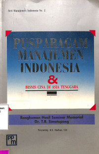 Pusparagam manajemen Indonesia & bisnis Cina di Asia Tenggara