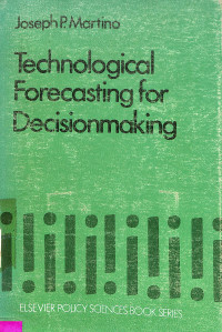 Technological forecasting for decisionmaking