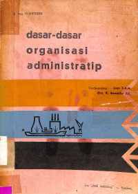 Dasar - Dasar Organisasi Adminitratip