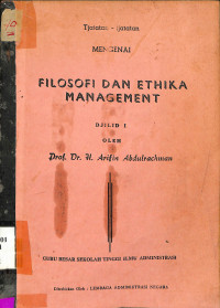 Filosofi dan ethika management; jil I