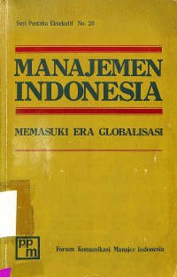 Manajemen Indonesia Memasuki Era Globalisasi