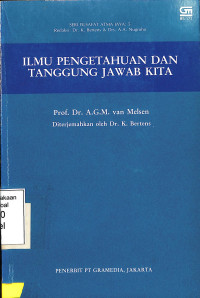 Ilmu Pengetahuan Dan Tanggung Jawab Kita