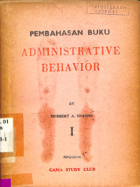 Pembahasan Buku Administrative Behavior