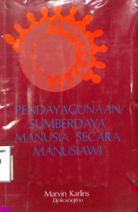 Pendayagunaan sumber daya manusia secara manusiawi