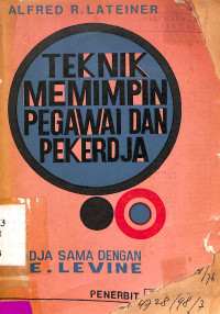 Tehnik memimpin pegawai dan pekerja