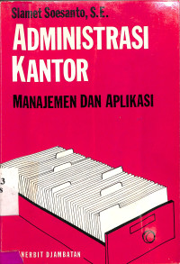 Administrasi Kantor Manajemen dan Aplikasi