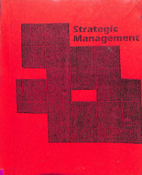 STRATEGIC MANAGEMENT. CONCEPTS AND CASES