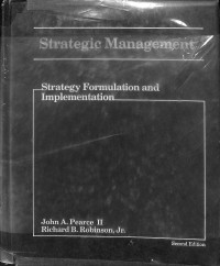 Strategic management: strategy formulation and implementation