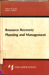 Resource recovery planning and management