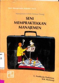 Seni mempraktekkan manajemen