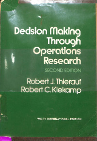 Decision Making Through Operations Research Second Edition