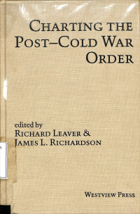 Charting the Post Cold War Order