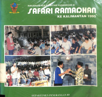 Kunjungan kerja Menpen RI: safari ramadhan ke Kalimantan 1995