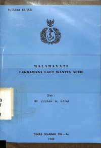 Malahayati Laksamana Laut Wanita Aceh