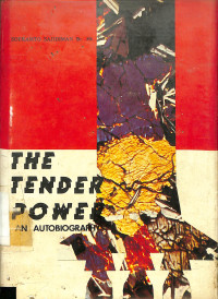 The Tender Power: an Autobiography