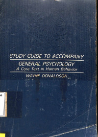 Study Guide To Accompany General Psychology