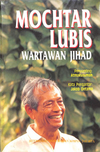 MOCHTAR LUBIS WARTAWAN JIHAD