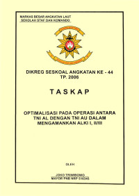 Optimalisasi Pada Operasi Antara TNI AL Dengan Tni Au Dalam Mengamankan Alki I,II/III