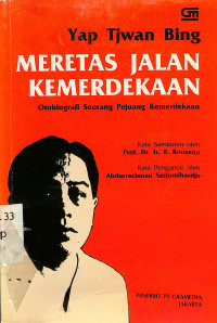 Meretas Jalan Kemerdekaan