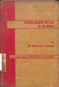 Fifteen decisive battles 
of the world