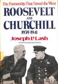 Roosevelt And Churchill 1939-1941