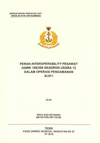 Peran interoperability pesawat Hawk 109/209 Skadron Udara 12 dalam operasi pengamanan ALKI I