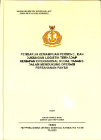 Pengaruh Kemampuan Personel dan Dukungan Logistik Terhadap Kesiapan Operasional Rudal Nasams Dalam Mendukung Operasi Pertahanan Pantai