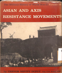 ASIAN AND AXIS RESISTANCE MOVEMENTS  Vol 16