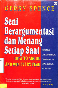 Seni Berargumentasi dan Menang Setiap Saat