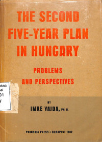 The Second Five-Year Plan in Hungray: Problems And Perspectives