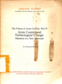 The Future of arms control: part II: arms control and technological change