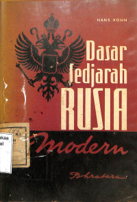 DASAR SEJARAH RUSIA MODERN