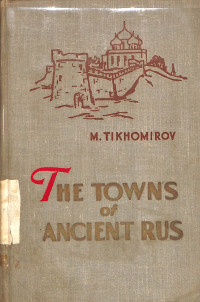 The Towns Of Ancient Rus