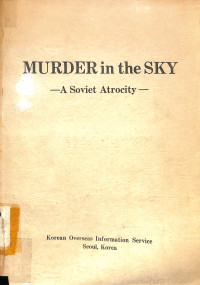 Murder in the Sky: A Soviet Atrocity