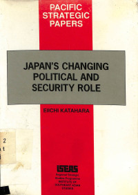 Japans Changing Political And Security Role