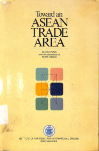 Toward An ASEAN Trade Area