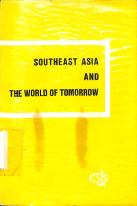 Southeast Asia And The World Of Tomorrow