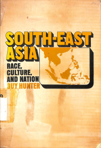 South-East Asia race, culture and nation