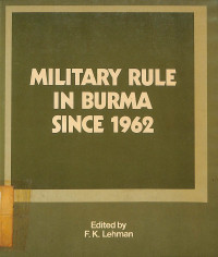 Military Rule In Burma Since 1962