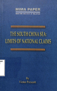 The South China Sea: Limits Of National Claims