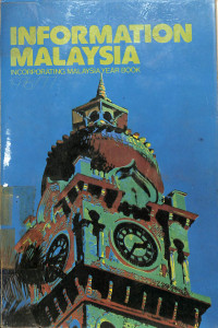 Information Malaysia  Incorporating Malaysia year book 1976/77