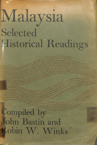 Malaysia Selected Historical Readings