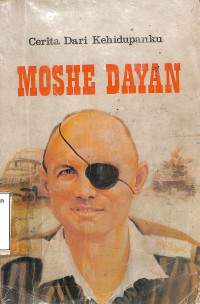 Cerita dari Kehidupan Moshe Dayan