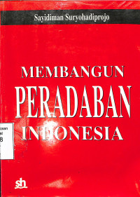 Membangun Peradaban Indonesia