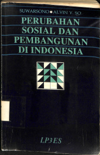 Perubahan Sosial Dan Pembangunan Di Indonesia