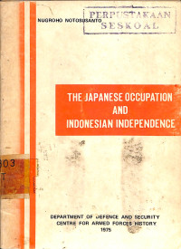 The Japanese Occupation And Indonesian Independence