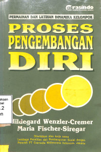 Permainan Dan Latihan Dinamika Kelompok ; Proses Pengembangan Diri