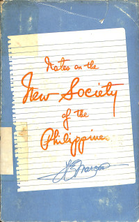 Notes On The New Society Of The Philippines