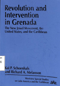 Revolution And Intervention In Grenada